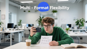 Multi-Format Flexibility